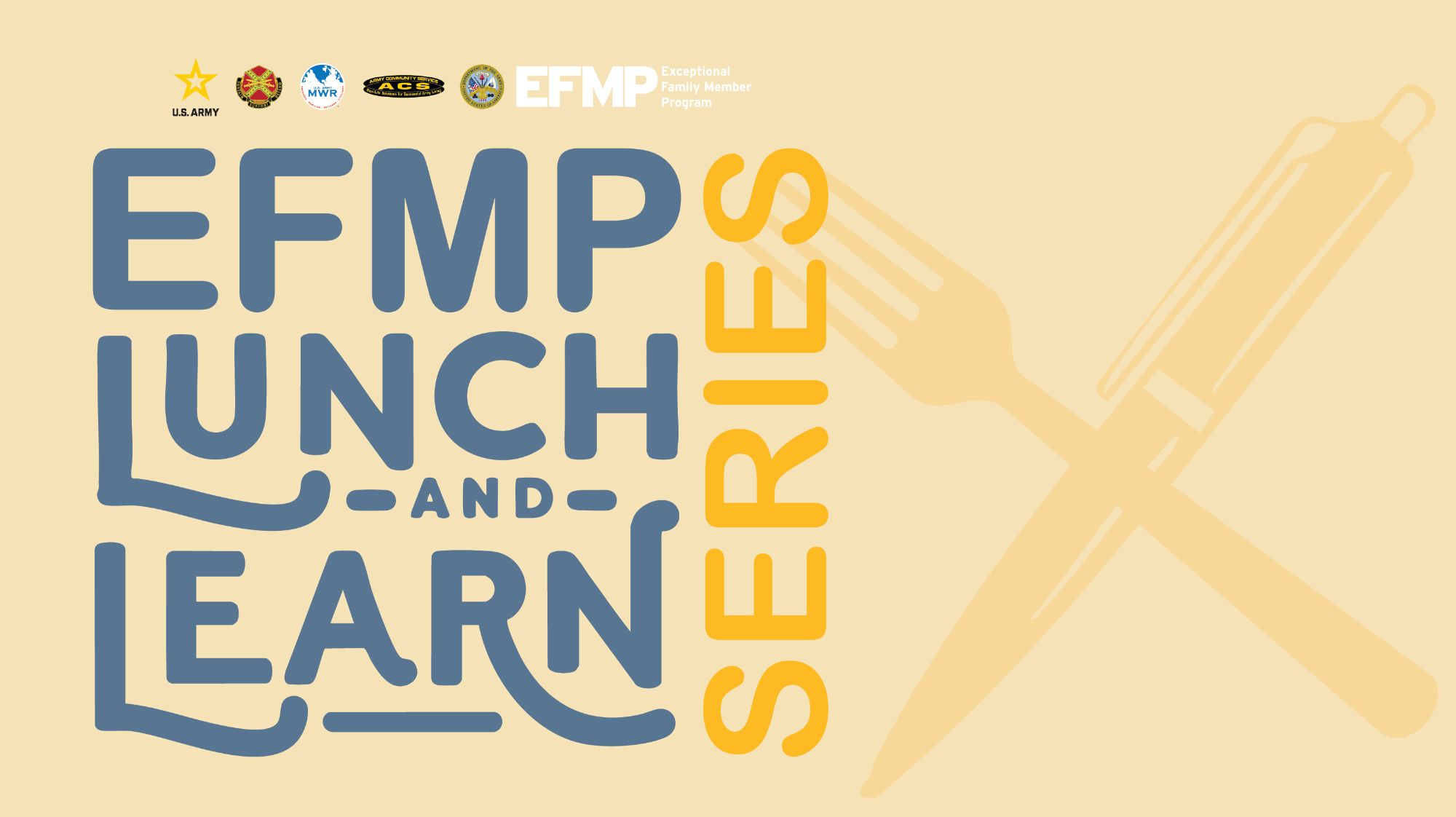 EFMP Lunch & Learn