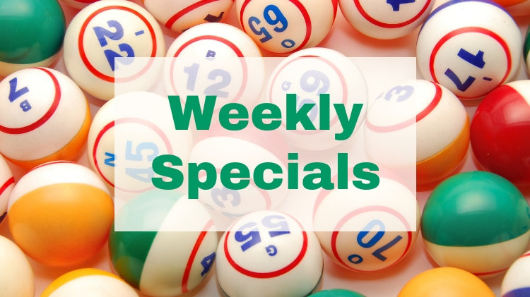 Bingo Weekly Specials Bingo Weekly Specials
